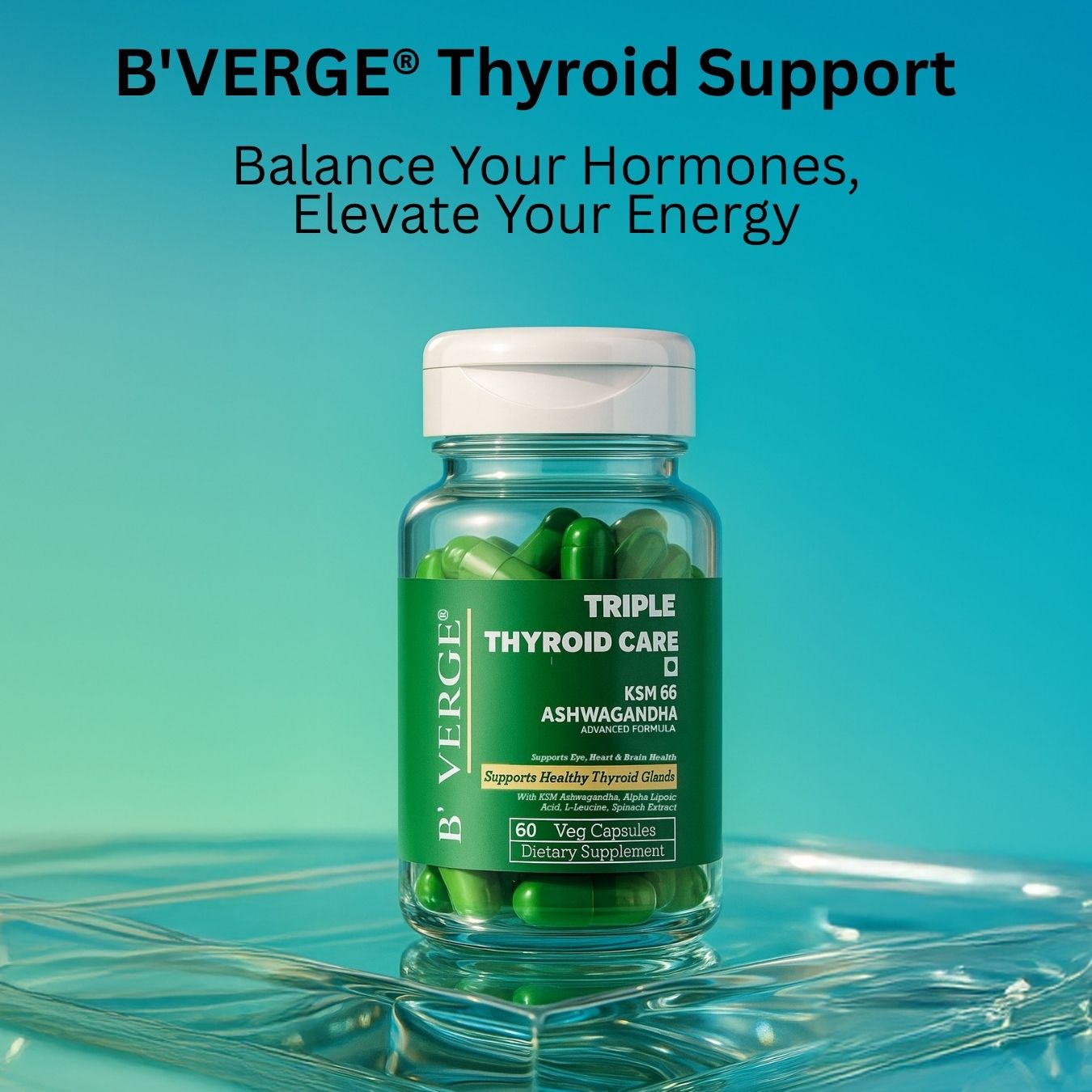 B'VERGE® Ashwagandha ksm66 Thyroid Supplement | Fast-Acting Formula | Enriched with Sea Kelp, Zinc, Selenium & L-Tyrosine | Promotes Healthy Thyroid Function